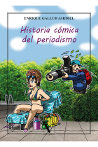 HISTORIA COMICA DEL PERIODISMO