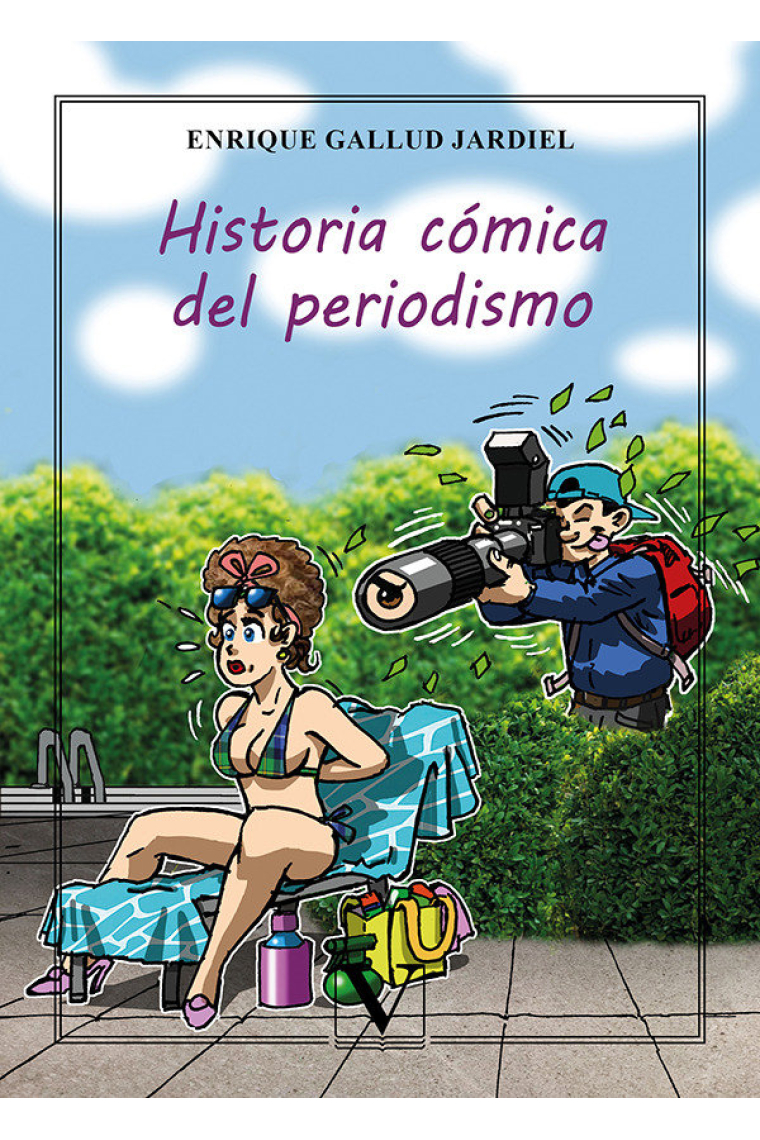 HISTORIA COMICA DEL PERIODISMO