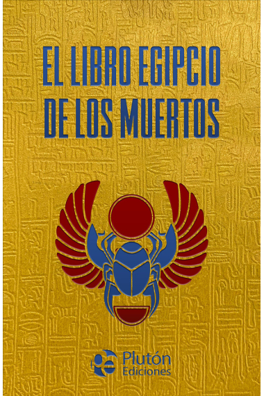 El Libro Egipcio de los Muertos