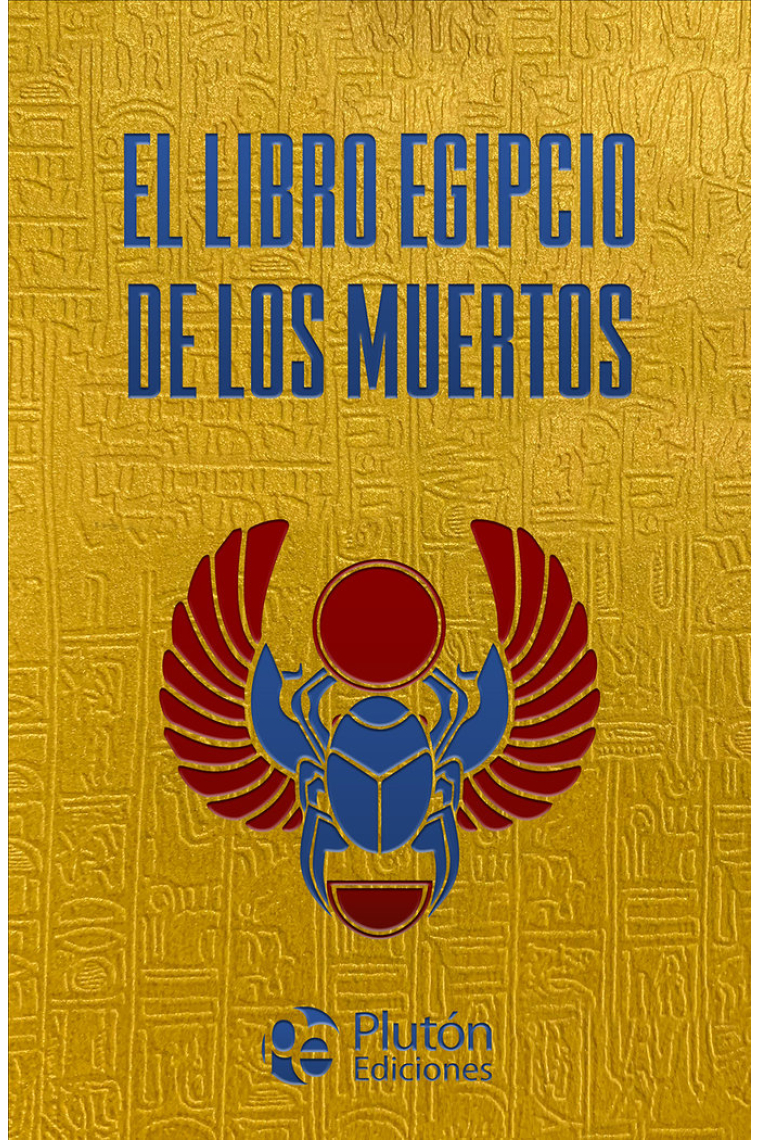 El Libro Egipcio de los Muertos