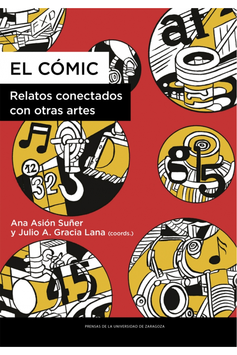 El cómic. Relatos conectados con otras artes