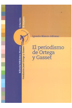 El periodismo de Ortega y Gasset