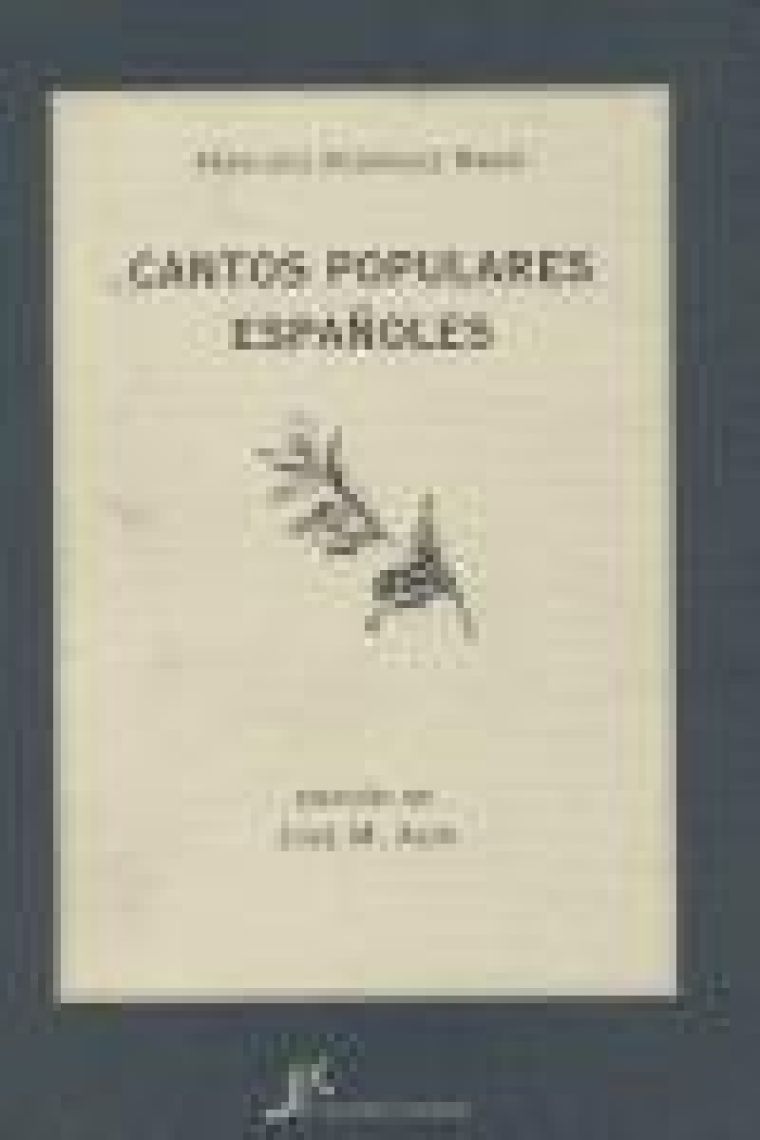 Cantos populares españoles (Antología)