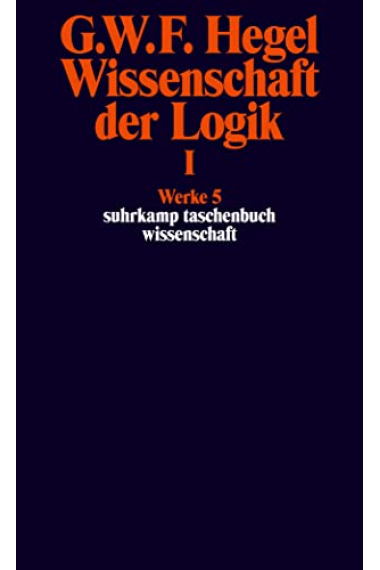 Wissenschaft der Logik, Bd.1