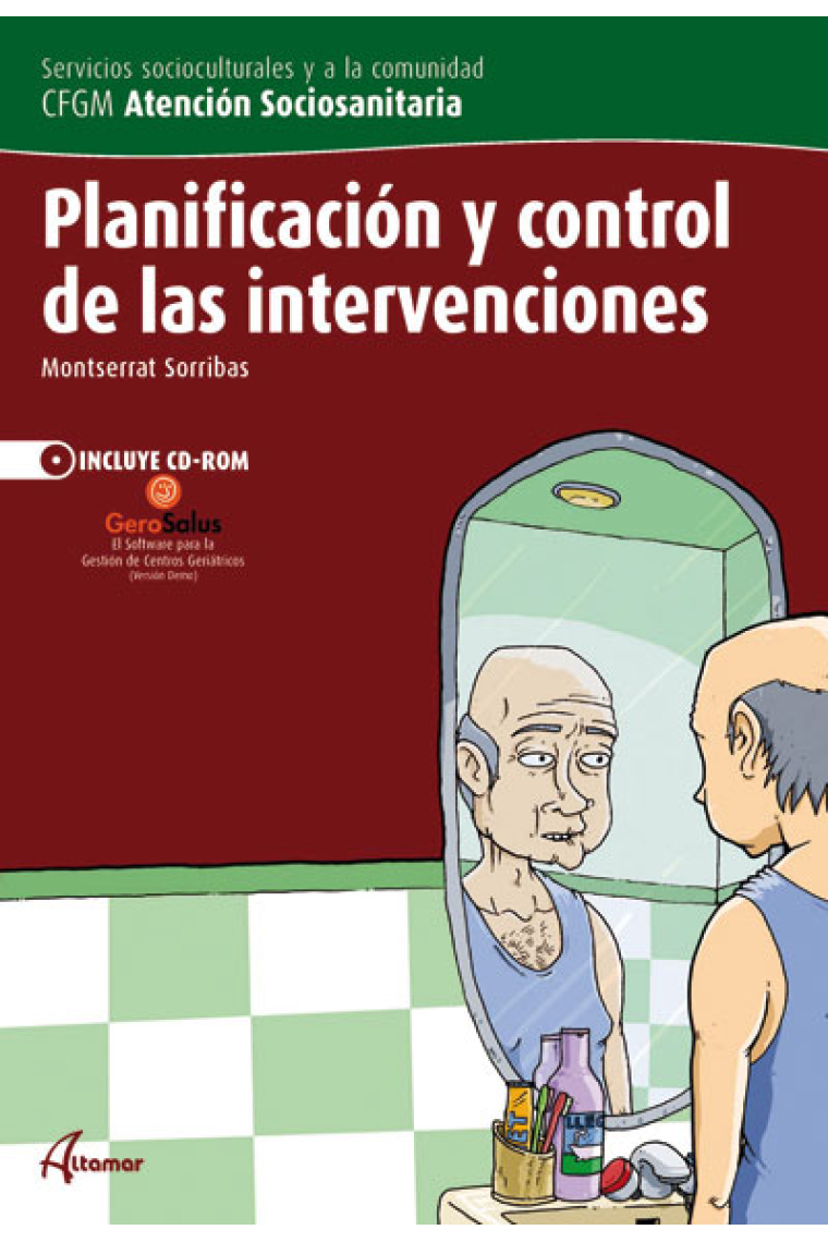 Planificación y control de las intervenciones (incluye CD-Rom)