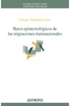 Retos epistemológicos de las migraciones transnacionales