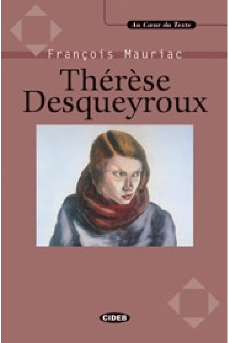 Thérèse Desqueyroux (+ Audio CD)