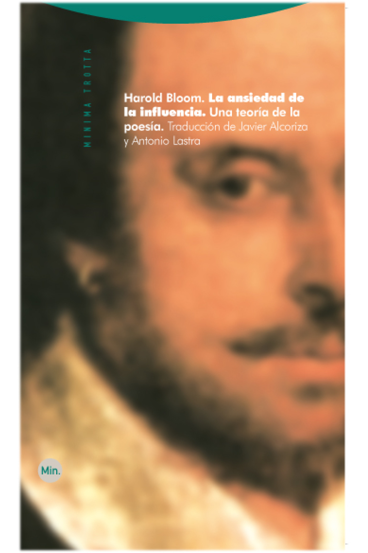 La ansiedad de la influencia: una teoría de la literatura