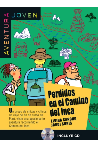 Perdidos en el camino del Inca + Cd