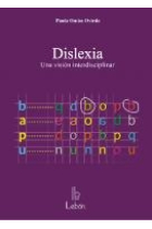 Dislexia. Una vision interdisciplinar