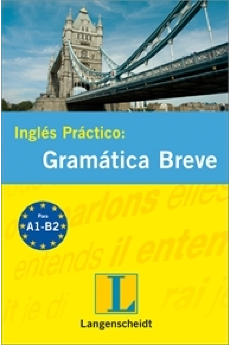 Inglés práctico: Gramática breve