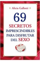 69 Secretos imprescindibles para disfrutar del sexo