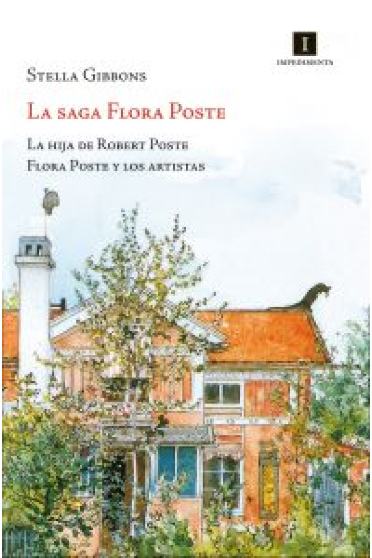 La saga Flora Poste ( La hija de Robert Poste / Flora Poste y los artistas)