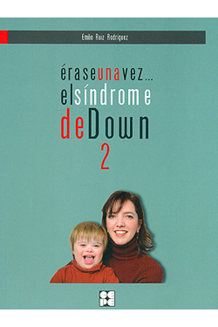 Érase una vez...El Síndrome de Down, 2