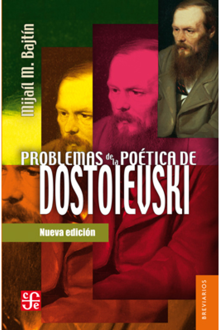 Problemas de la poética de Dostoievski (Nueva edición)