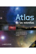 Atlas de las estrellas. Una guía del cielo que nos permite observar, reconocer y nombrar las estrellas con facilidad (Incluye un bolígrafo-linterna)