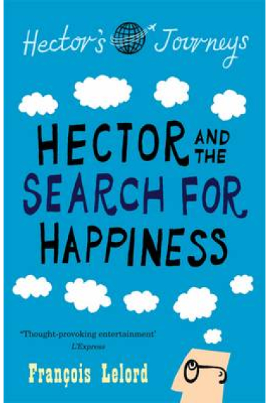 Hector and the Search for Happiness