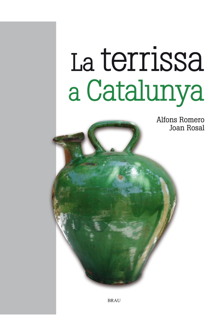 La terrissa a Catalunya