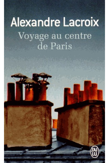 Voyage au centre de paris