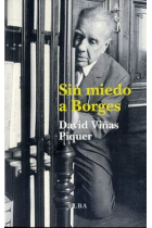 Sin miedo a Borges