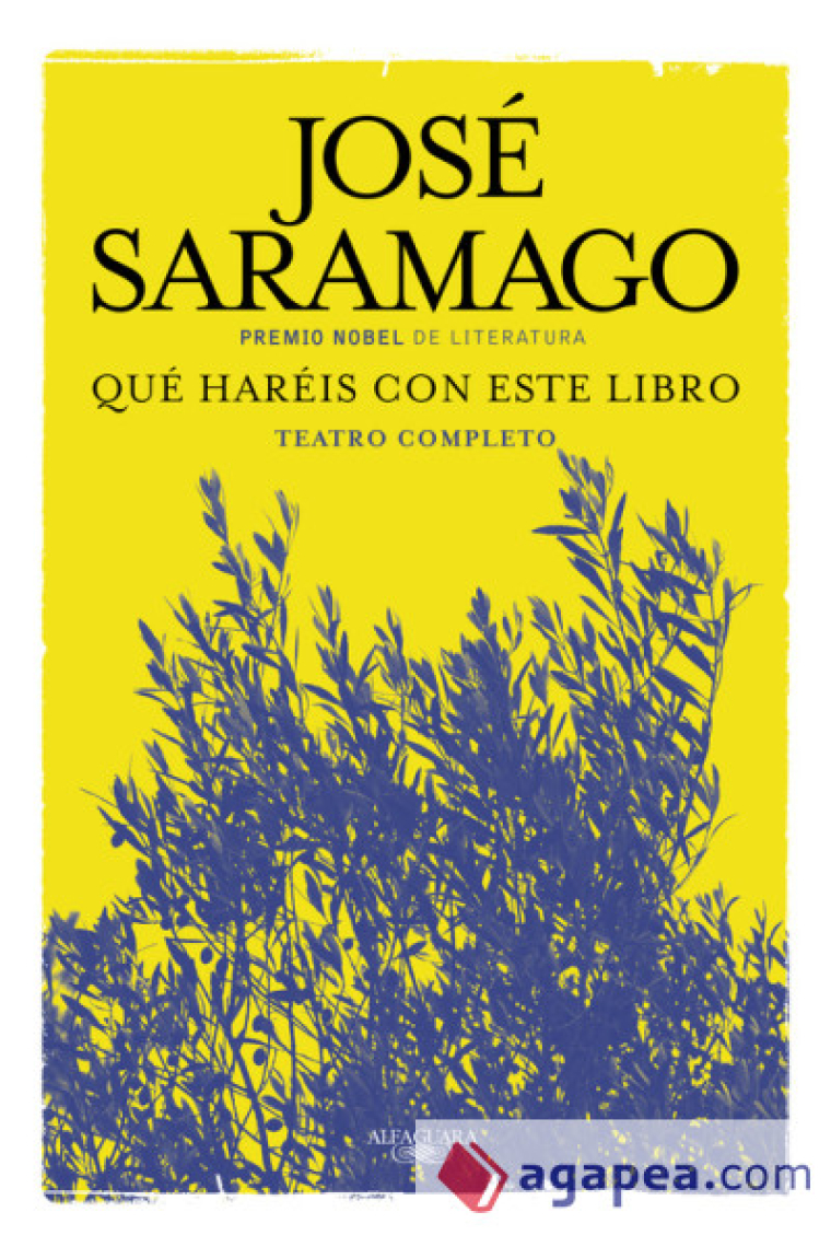 ¿Qué haré con este libro? Teatro completo