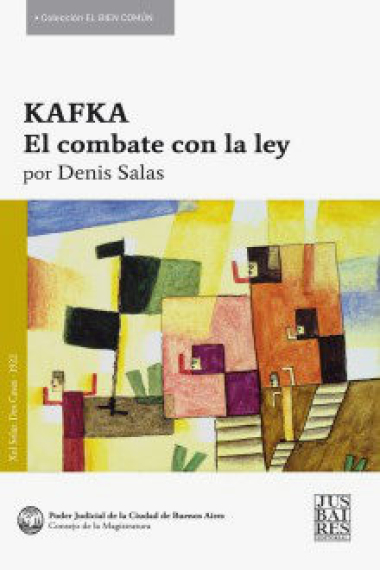 Kafka: el combate con la ley