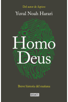 Homo Deus. Breve historia del mañana