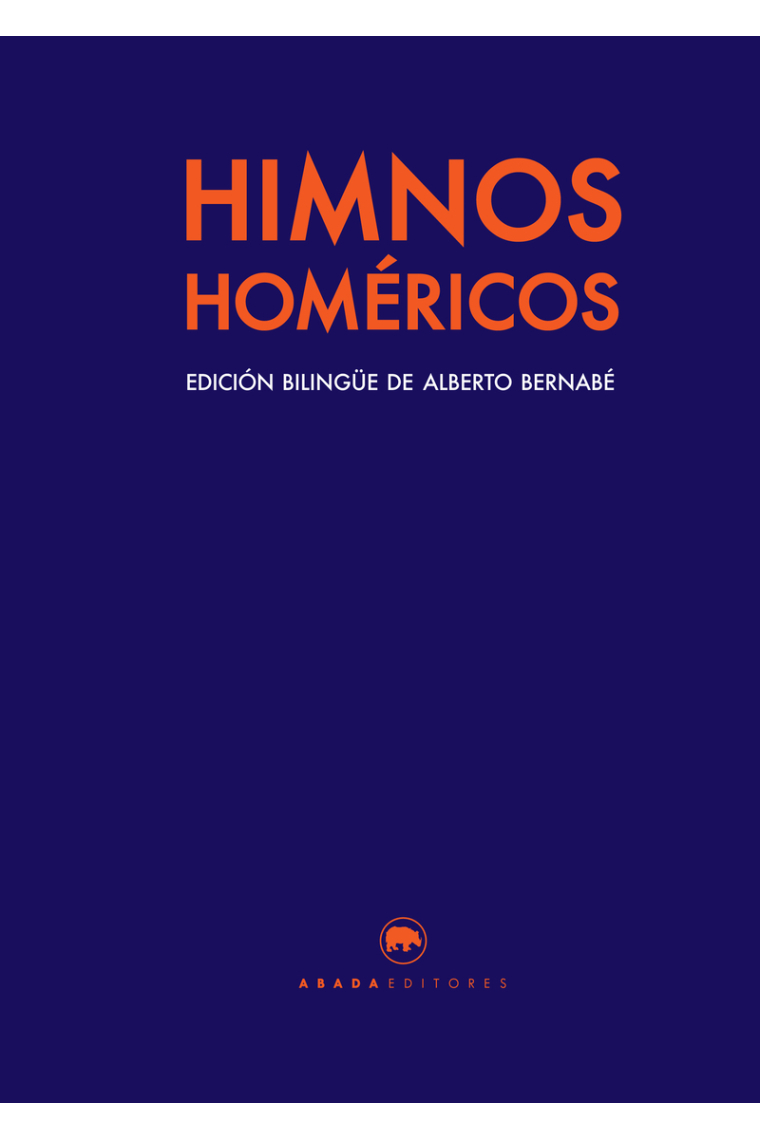 Himnos homéricos (Edición bilingüe de Alberto Bernabé)