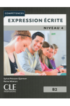 Expression Écrite. Niveau 4 B2 - 2ª Edition (Compétences)