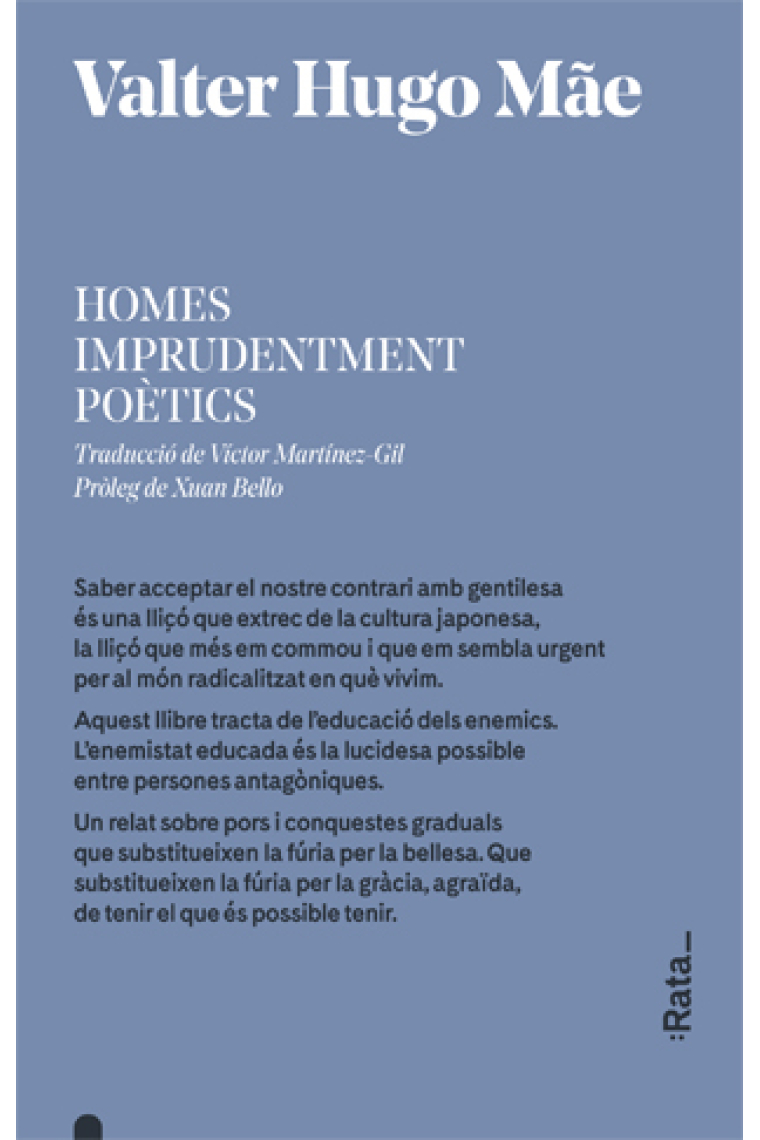 Homes imprudentment poètics