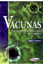 Vacunas. Prevención de las infecciones en la infancia