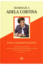 Ética y Filosofía Política: homenaje a Adela Cortina