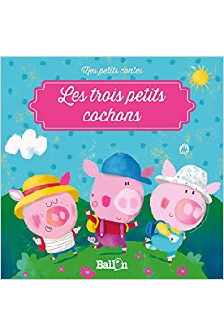 Les trois petits cochons