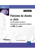 Patrones de diseño en Java Los 23 modelos de diseño: descripciones y soluciones ilustradas en UML 2 y Java (2ª edición)