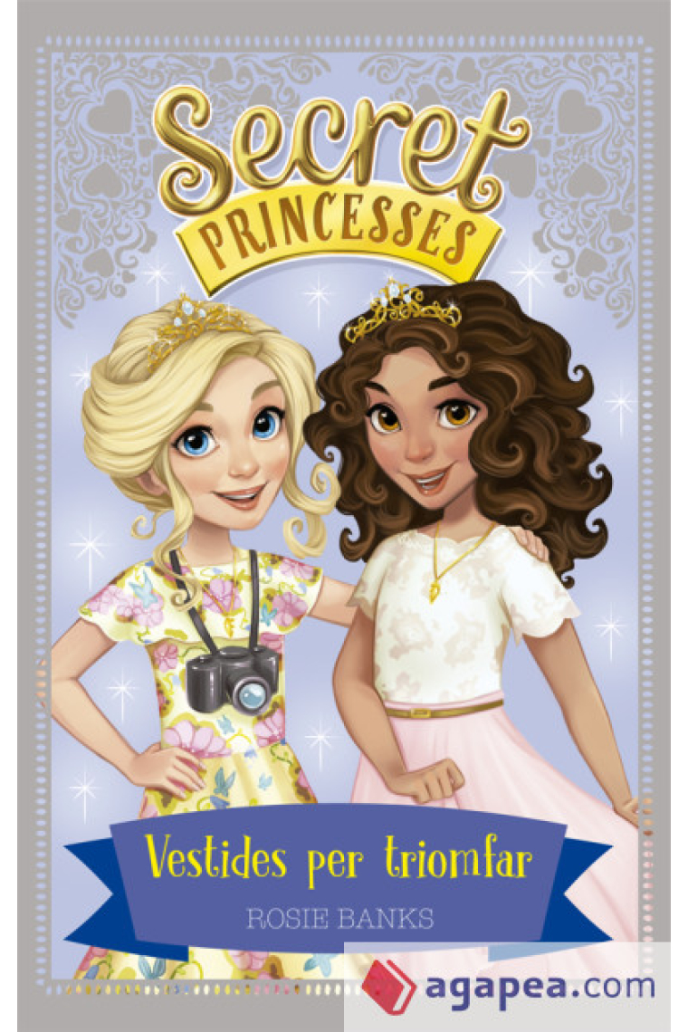 Vestits per triomfar (Secret Princesses 9)