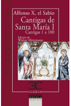 Cantigas de Santa María, vol. I (Cantigas 1 a 100)