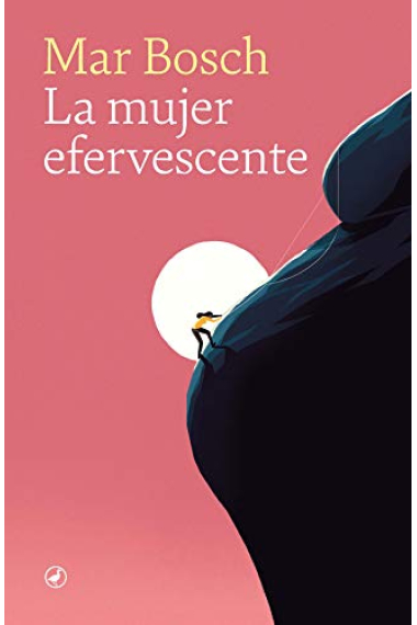 La mujer efervescente