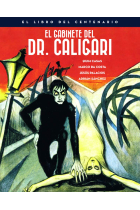 El gabinete del Doctor Caligari. El libro del centenario