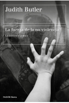 La fuerza de la no violencia: la ética en lo político