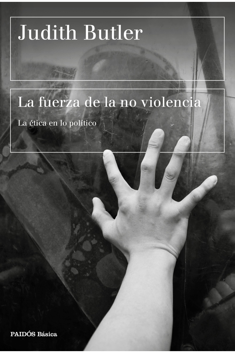 La fuerza de la no violencia: la ética en lo político