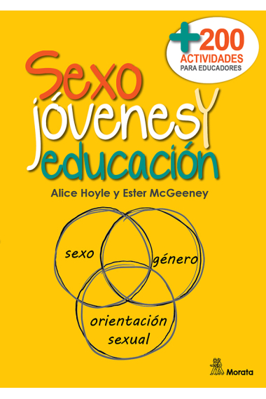 Sexo, jóvenes y educación. Más de doscientas actividades para educadores