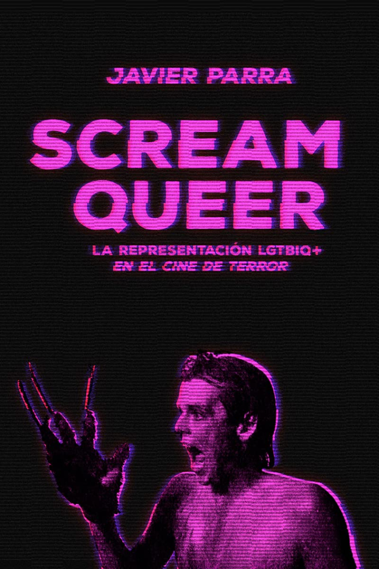 Scream Queer: La representación LGTBIQ+ en el cine de terror