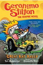 The Great Rat Rally: Geronimo Stilton the Graphic Novel