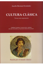 Cultura clásica: temas más importantes