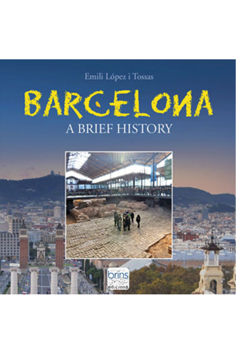 Barcelona, a brief history