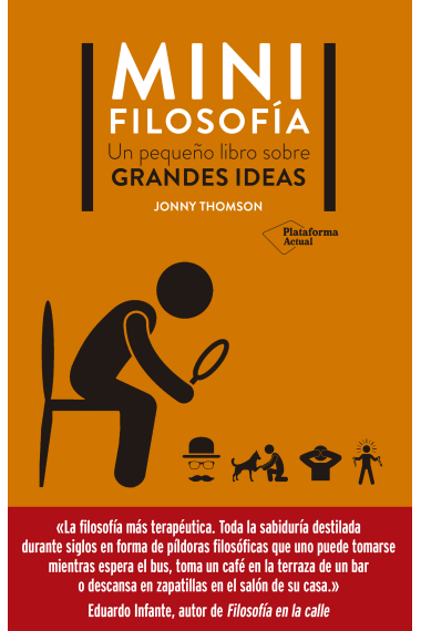 Mini Filosofía: un pequeño libro sobre grandes ideas