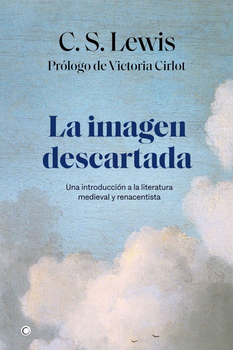 La imagen descartada: introducción a la literatura medieval y renacentista