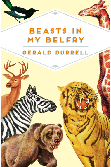 Beasts in My Belfry (Pan Heritage Classics, 10)