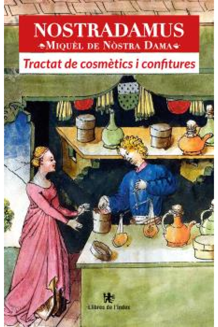 Tractat de cosmètics i confitures