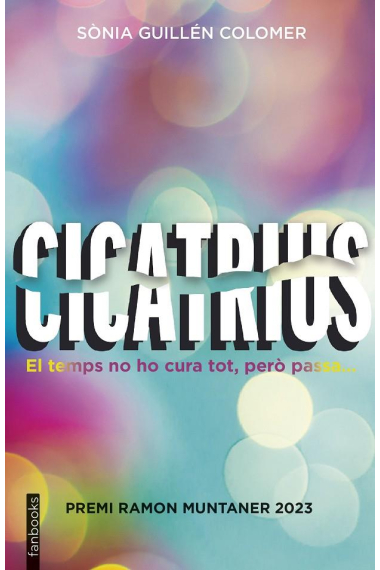 Cicatrius (Premi Ramon Muntaner de literatura juvenil 2023)